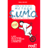 Cambia la Tua Vita con il Metodo S.U.M.O. <br />Shut Up, Move On , Dacci un taglio, Vai oltre