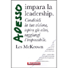 Adesso Impara la Leadership<br />Condividi la tua visione, ispira gli altri, raggiungi l'impossibile