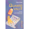 Quanto Vali?<br />Scopri il tuo potenziale con la grafologia