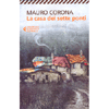La Casa dei Sette Ponti<br />