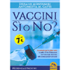 Vaccini Si o No?<br />In esclusiva per la prima volta le analisi e le foto di laboratorio con il microscopio elettronico delle sostanze presenti nei vaccini