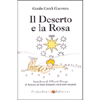 Il Deserto e la Rosa<br />Simbolismo de Il Piccolo Principe di Antoine de Saint-Exupéry con il testo integrale