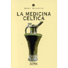 La Medicina Celtica<br />