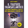 Il Trattato Transatlantico<br />L’accordo commerciale USA-UE che condizionerà le nostre vite
