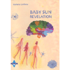 Baby Sun Revelation<br />