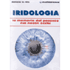 Iridologia<br />La memoria del passato nei nostri occhi