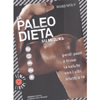 La Paleo Dieta su Misura<br />Più magri, più sani, più in forma in 30 giorni