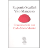 Conversazioni con Carlo Maria Martini<br />