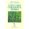 Una Casa Chiamata Terra<br />