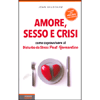 Amore Sesso e Crisi<br />Come sopravvivere al disturbo da stress post-romantico