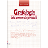 Grafologia<br />Dalla scrittura alla personalità