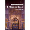 Il Misericordioso<br />Allah e i suoi profeti