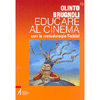 Educare al Cinema<br />Con la metodologia Taddei