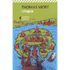 Utopia<br />Un classico della letteratura utopistica e visionaria