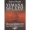 Vimana gli UFO dell'Antichità<br />Extraterrestri nell'India protostorica?