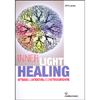 Inner Light Healing<br />Attivare l'autostima e l'autoguarigione