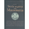 Storia Segreta della Massoneria<br />