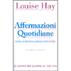 Affermazioni Quotidiane <br />21 giorni per guarire la tua vita con la Tecnica dello Specchio