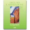 Digiuno e meditazione