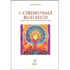 Il Cerimoniale Iniziatico nello Sciamanesimo Italiano<br />