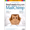 Email Marketing con MailChimp<br />