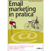 Email Marketing in Pratica<br />