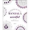 Colora il Tuo Mandala Mindful<br />