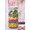 Food Jar!<br />Fantastici mix salati e dolci in barattolo