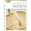 La Guida alla Cesteria<br />