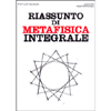 Riassunto di Metafisica Integrale<br />