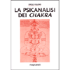 La Psicanalisi dei Chakra<br />