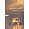 Shantaram<br />Un romanzo che tocca la mente e il cuore
