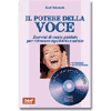 Il potere della voce ( libro + CD )<br />