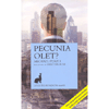 Pecunia Olet ?<br />Uno straordinario thriller sulla crisi economica