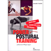 Power Postural Training<br />Attività fisica, controllo dello stress, alimentazione