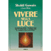 Vivere nella Luce<br />