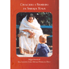 Crescere i Bambini in Sahaia Yoga<br />Suggerimenti di Sua Santità Shri Mataji Nirmala Devi