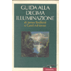 Guida alla Decima Illuminazione<br />