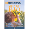 Re Nudo 33 - Mondo Bio<br />trimestrale Tematico per l'Evoluzione dell'Essere