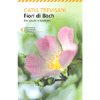 Fiori di Bach<br />Per adulti e bambini