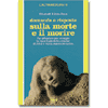 Domande e risposte sulla morte