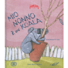 Mio Nonno è un Koala<br />