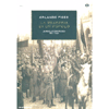 La Tragedia di un Popolo<br />La rivoluzione russa 1891-1924