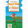 Imperfetti e felici