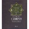 Labirinti<br />Introduzione di Umberto Eco