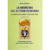 La Medicina del Dottor Pierpaoli<br />La scoperta della salute e il Borgo della salute - Vademecum 2015