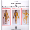 Testo e Atlante dei Punti e Meridiani dell'Agopuntura Cinese<br />