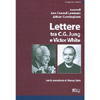 Lettere<br />Tra C.G. Jung e Victor White