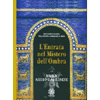 L'Entrata nel Mistero dell'Ombra<br />Magia Assiro-Babilonese
