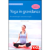 Yoga in Gravidanza<br />Un cammino per conoscersi meglio